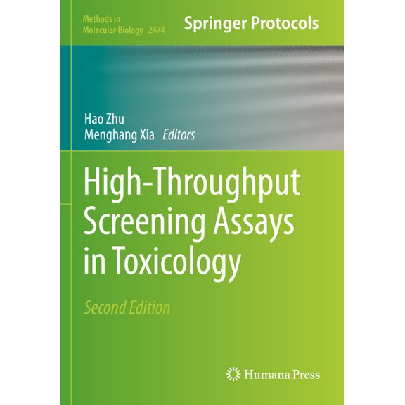 Methods in Molecular Biology High-Throughput Screening Assays in Toxicology, Book 2474, (Paperback)