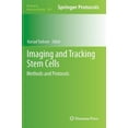 thumbnail image 1 of Methods in Molecular Biology Imaging and Tracking Stem Cells: Methods and Protocols, Book 1052, (Hardcover), 1 of 1