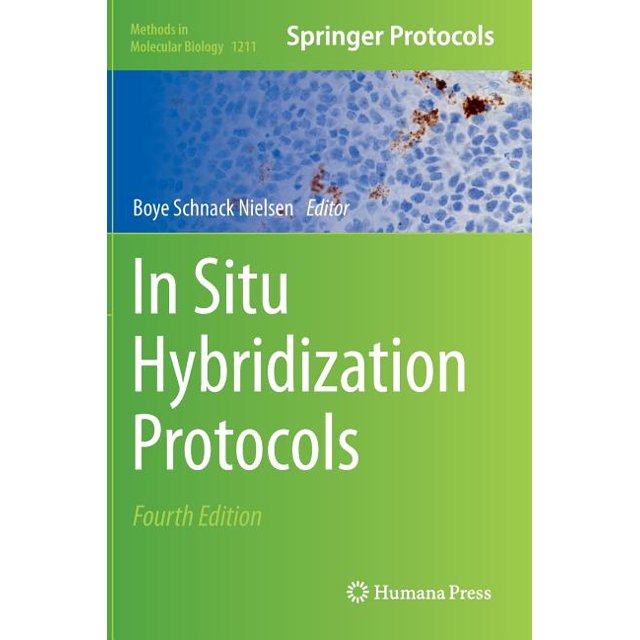 Methods in Molecular Biology In Situ Hybridization Protocols