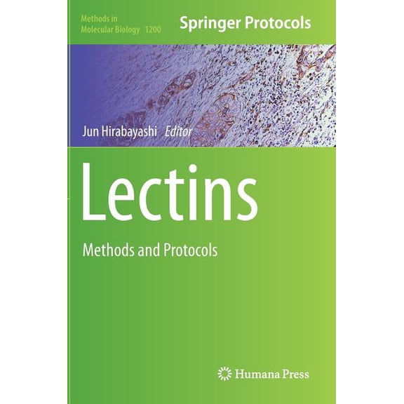 Methods in Molecular Biology Lectins: Methods and Protocols, Book 1200, (Hardcover)