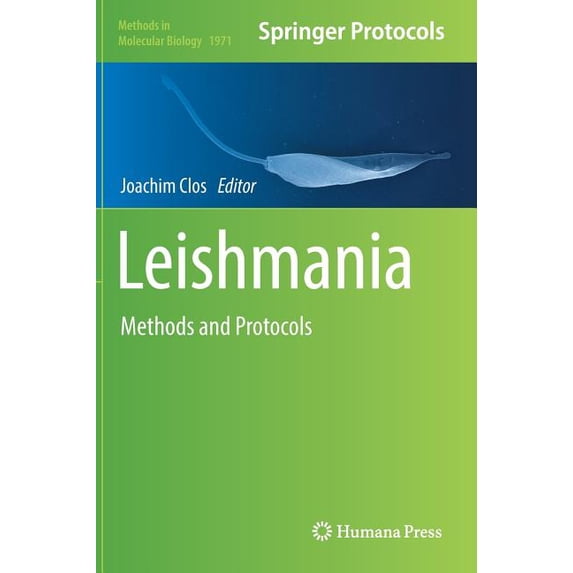 Methods in Molecular Biology Leishmania: Methods and Protocols, Book 1971, (Hardcover)
