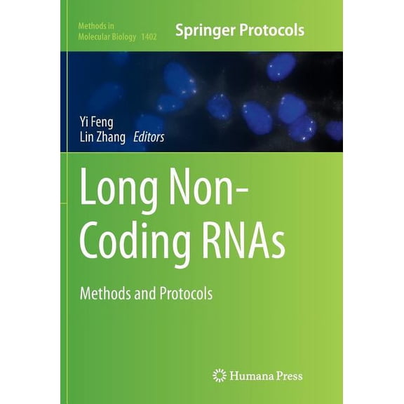 Methods in Molecular Biology Long Non-Coding Rnas: Methods and Protocols, Book 1402, (Paperback)