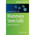thumbnail image 1 of Methods in Molecular Biology Mammary Stem Cells: Methods and Protocols, Book 1293, (Hardcover), 1 of 1