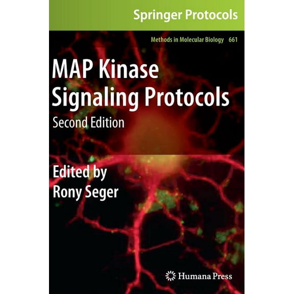 Methods in Molecular Biology Map Kinase Signaling Protocols, Book 661, (Hardcover)