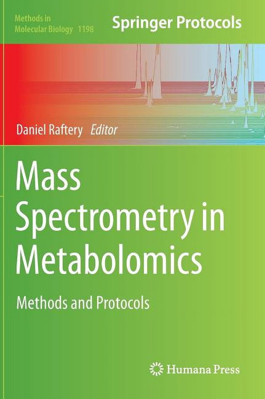 Methods in Molecular Biology Mass Spectrometry in Metabolomics: Methods ...