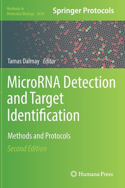 Methods in Molecular Biology Microrna Detection and Target ...