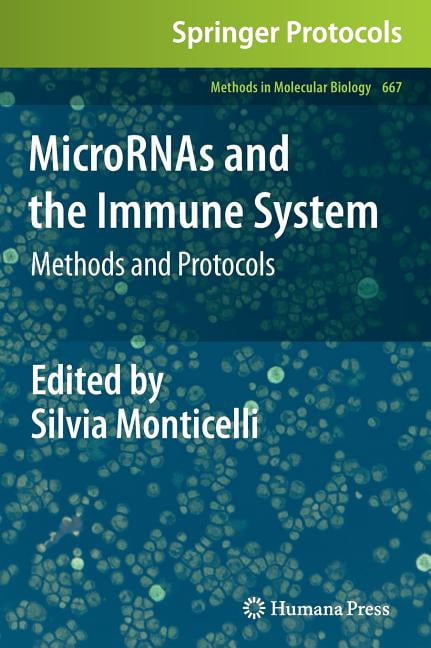 Methods in Molecular Biology Micrornas and the Immune System: Methods ...
