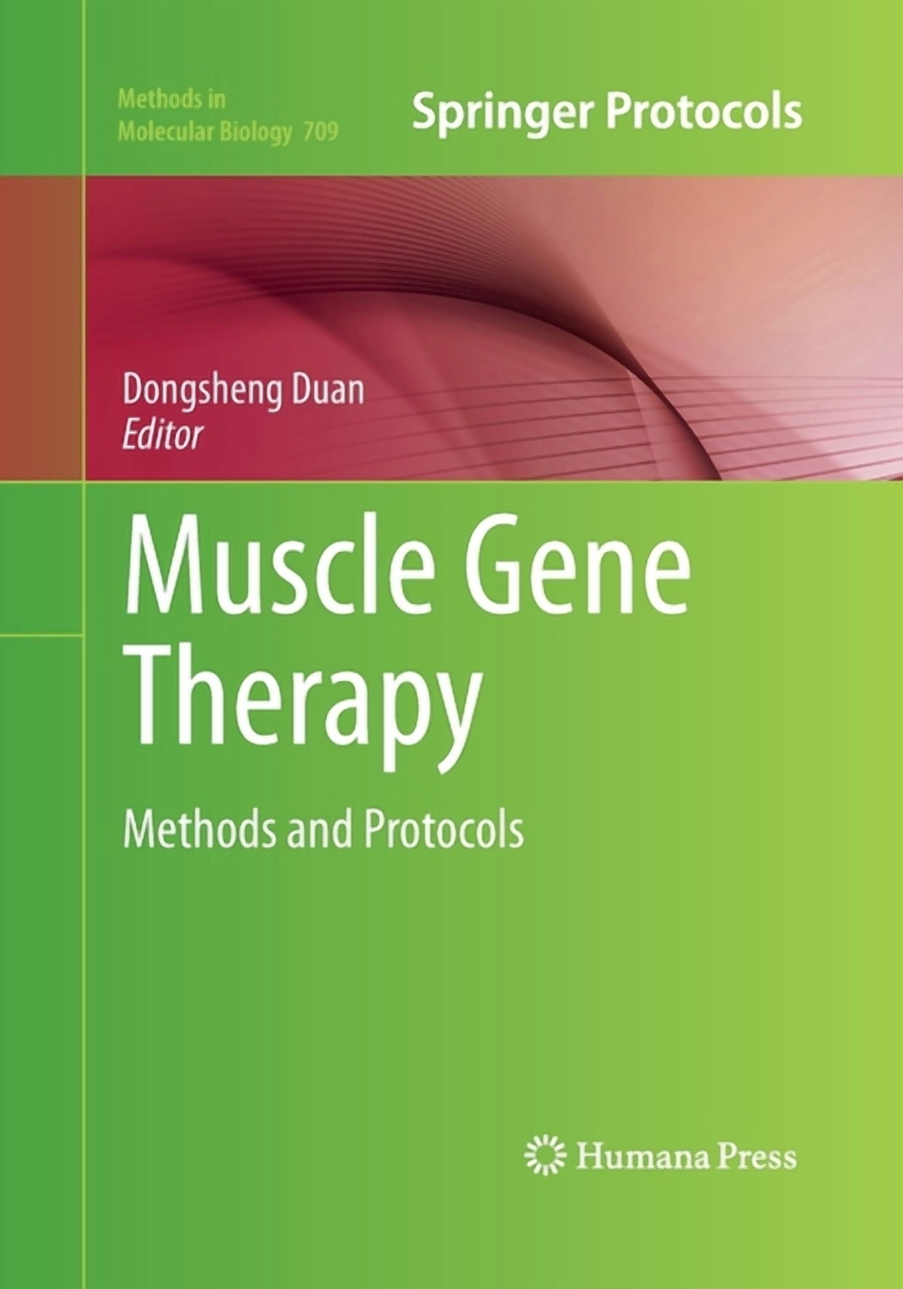 Methods in Molecular Biology Muscle Gene Therapy: Methods and Protocols ...