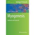 thumbnail image 1 of Methods in Molecular Biology Myogenesis: Methods and Protocols, Book 798, (Hardcover), 1 of 1