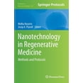 thumbnail image 1 of Methods in Molecular Biology Nanotechnology in Regenerative Medicine: Methods and Protocols, Book 811, (Hardcover), 1 of 1