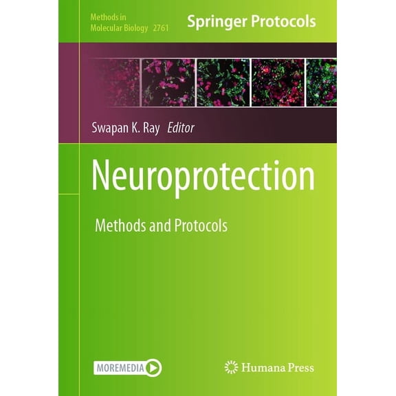 Methods in Molecular Biology Neuroprotection: Method and Protocols, Book 2761, (Hardcover)