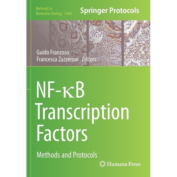 Methods in Molecular Biology Nf-b Transcription Factors: Methods and Protocols, Book 2366, (Paperback)