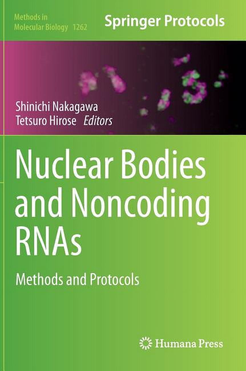 Methods in Molecular Biology Nuclear Bodies and Noncoding Rnas: Methods ...
