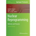 thumbnail image 1 of Methods in Molecular Biology Nuclear Reprogramming: Methods and Protocols, Book 1222, (Hardcover), 1 of 1