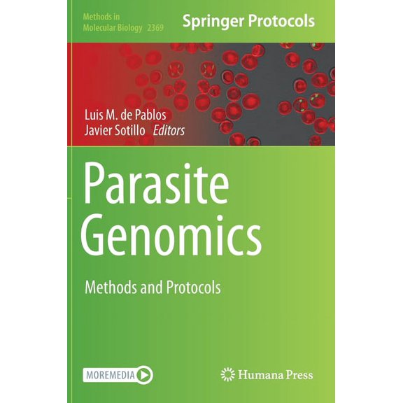 Methods in Molecular Biology Parasite Genomics: Methods and Protocols, Book 2369, (Hardcover)