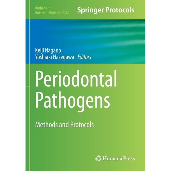 Methods in Molecular Biology Periodontal Pathogens: Methods and Protocols, Book 2210, (Paperback)