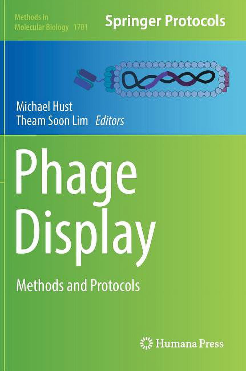 Methods in Molecular Biology Phage Display: Methods and Protocols, Book ...