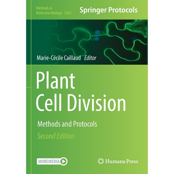 Methods in Molecular Biology Plant Cell Division: Methods and Protocols, Book 2382, (Paperback)