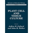 thumbnail image 1 of Methods in Molecular Biology Plant Cell and Tissue Culture, Book 6, (Paperback), 1 of 1