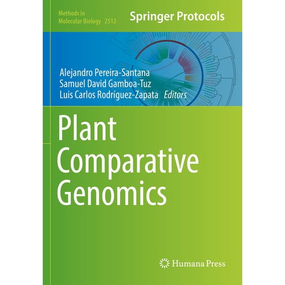 Methods in Molecular Biology Plant Comparative Genomics, Book 2512, (Paperback)