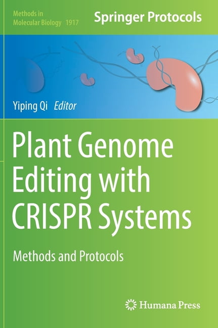 Methods in Molecular Biology Plant Genome Editing with Crispr Systems ...