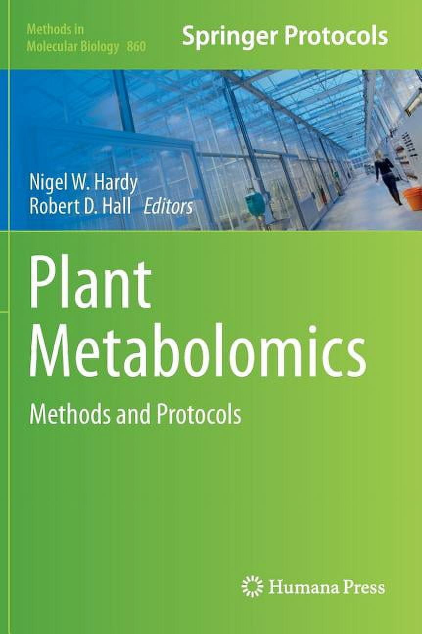 Methods in Molecular Biology Plant Metabolomics: Methods and Protocols ...