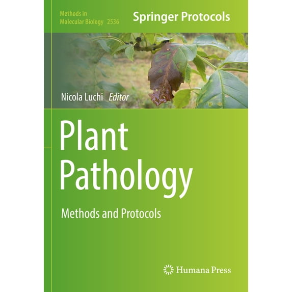 Methods in Molecular Biology Plant Pathology: Method and Protocols, Book 2536, (Paperback)