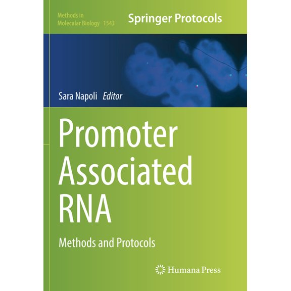 Methods in Molecular Biology Promoter Associated RNA: Methods and Protocols, Book 1543, (Paperback)