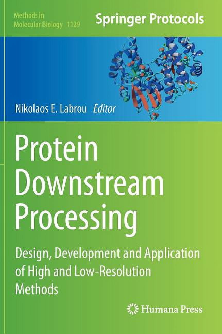 Methods in Molecular Biology Protein Downstream Processing: Design ...