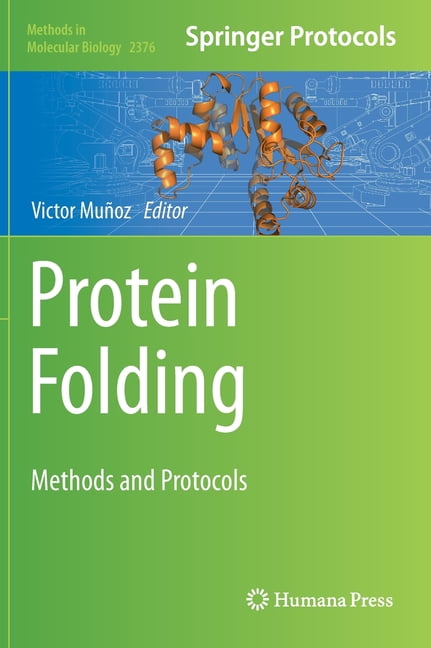 Methods in Molecular Biology Protein Folding: Methods and Protocols ...