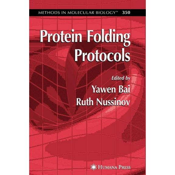 Methods in Molecular Biology Protein Folding Protocols, Book 350, (Paperback)