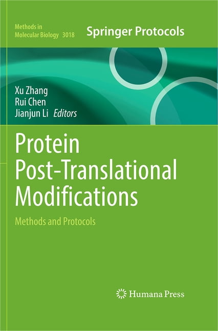 Methods in Molecular Biology Protein Post-Translational Modifications: Methods and Protocols, Book 3018, (Hardcover)