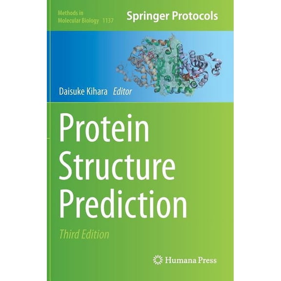 Methods in Molecular Biology Protein Structure Prediction, Book 1137, (Hardcover)