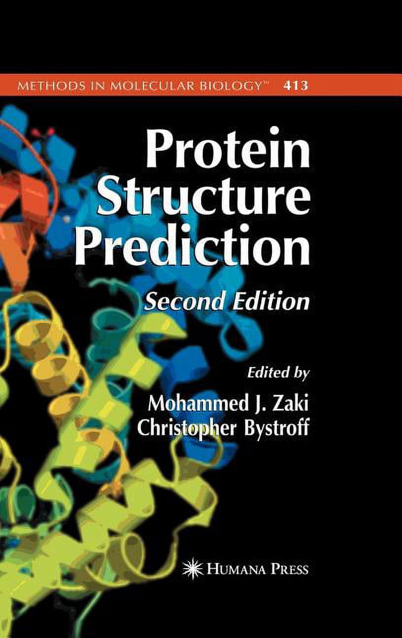 Protein Methods Book Methods in Molecular Biology Protein Structure Prediction, Book 413 ...