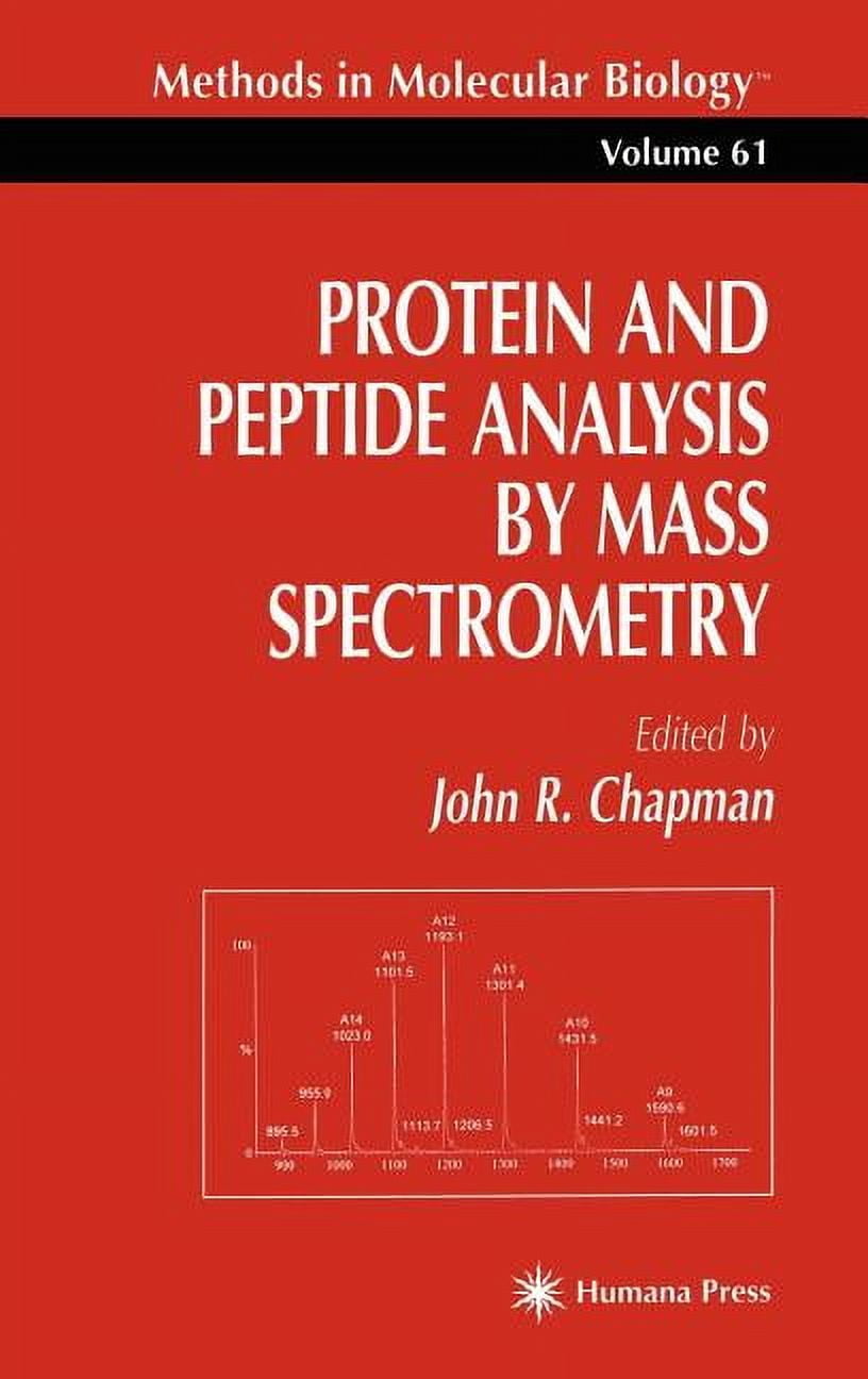 Protein Methods Book Methods in Molecular Biology Protein and Peptide Analysis by Mass ...