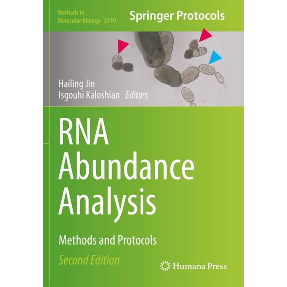 Methods in Molecular Biology RNA Abundance Analysis: Methods and Protocols, Book 2170, (Paperback)