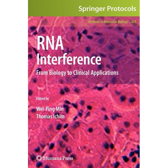 Methods in Molecular Biology RNA Interference: From Biology to Clinical Applications, Book 623, (Hardcover)