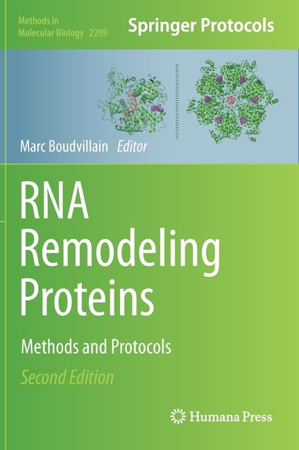 Protein Methods Book Methods in Molecular Biology RNA Remodeling Proteins: Methods and ...