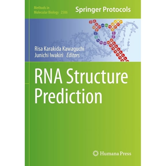 Methods in Molecular Biology RNA Structure Prediction, Book 2586, (Paperback)