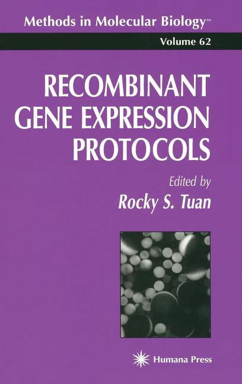 Methods in Molecular Biology Recombinant Gene Expression Protocols ...