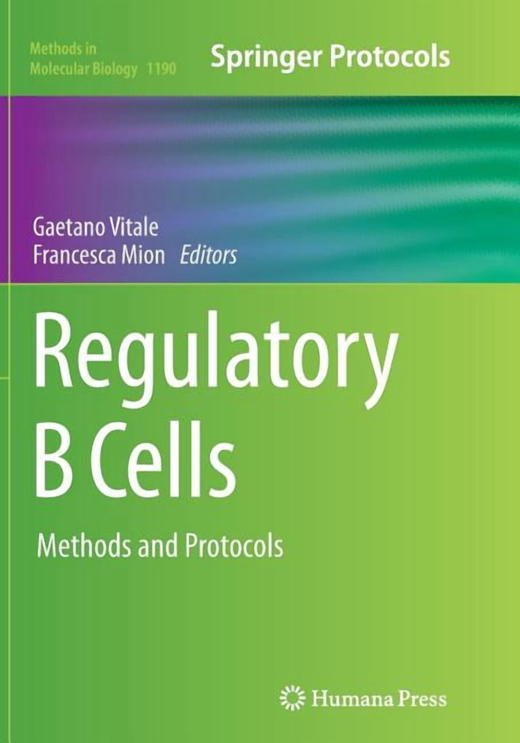 Methods in Molecular Biology Regulatory B Cells: Methods and Protocols ...
