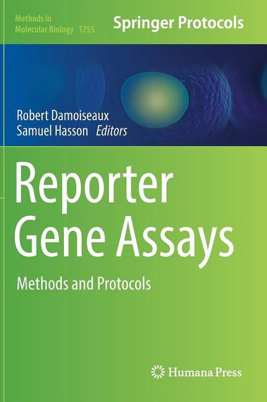 Methods in Molecular Biology Reporter Gene Assays: Methods and ...