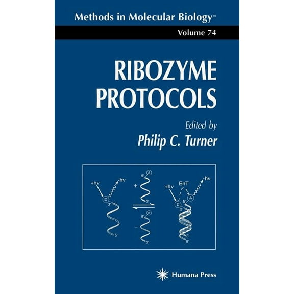 Methods in Molecular Biology Ribozyme Protocols, Book 74, (Hardcover)