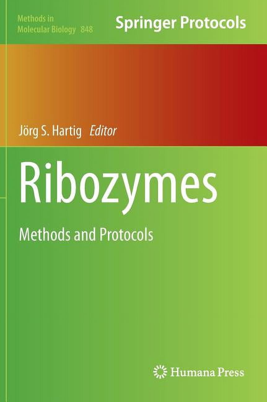 Methods in Molecular Biology Ribozymes: Methods and Protocols, Book 848 ...