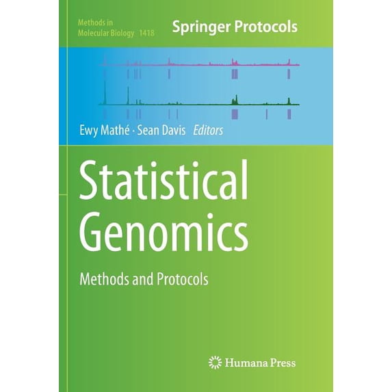 Methods in Molecular Biology Statistical Genomics: Methods and Protocols, Book 1418, (Paperback)