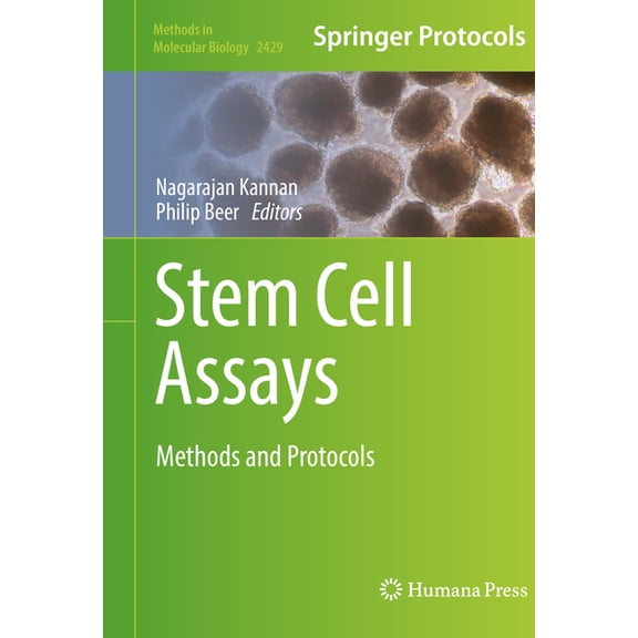 Methods in Molecular Biology Stem Cell Assays: Methods and Protocols, Book 2429, (Paperback)