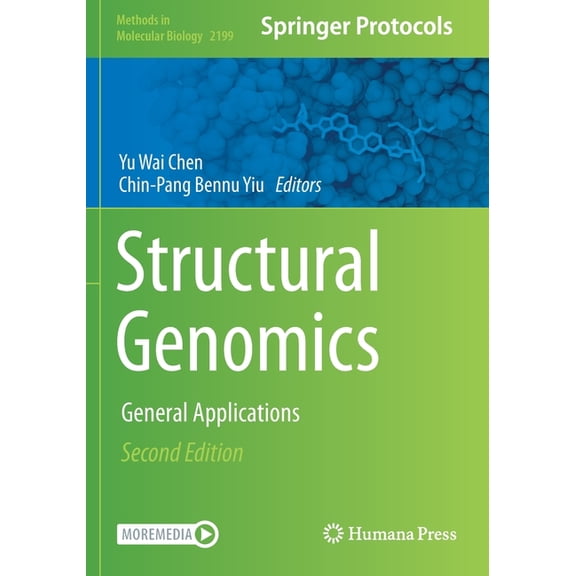 Methods in Molecular Biology Structural Genomics: General Applications, Book 2199, (Paperback)
