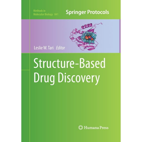 Methods in Molecular Biology Structure-Based Drug Discovery, Book 841, (Paperback)