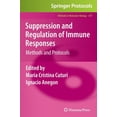 thumbnail image 1 of Methods in Molecular Biology Suppression and Regulation of Immune Responses: Methods and Protocols, Book 677, (Hardcover), 1 of 1