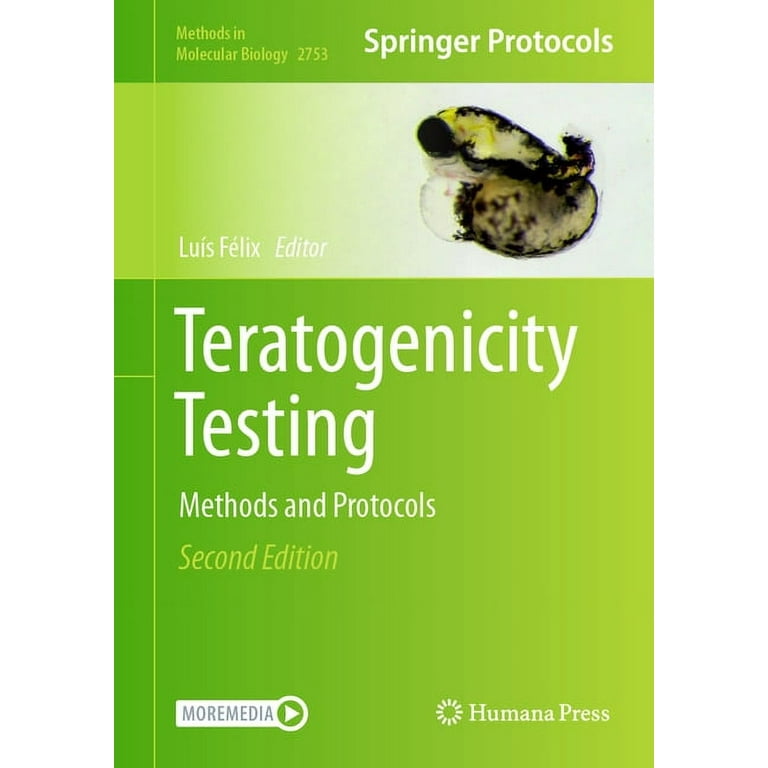 Methods in Molecular Biology Teratogenicity Testing: Methods and